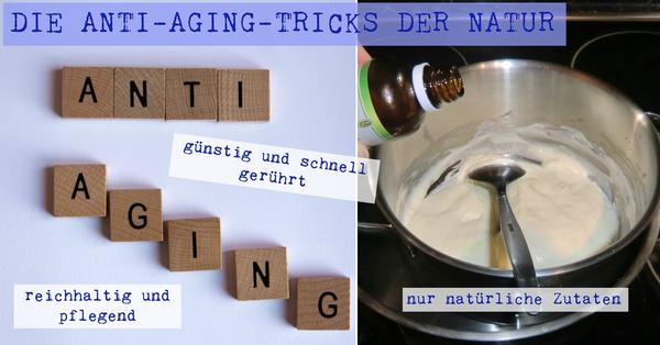 Anti-Aging-Creme selber machen