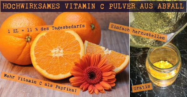 Vitamin C Pulver selber herstellen